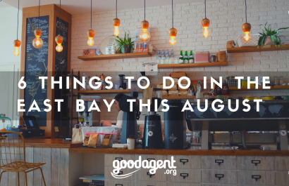 6 Things To Do in the East Bay this August 🎉